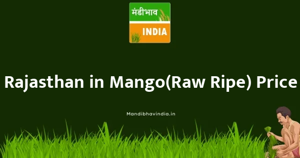 Mango(Raw-Ripe) भाव